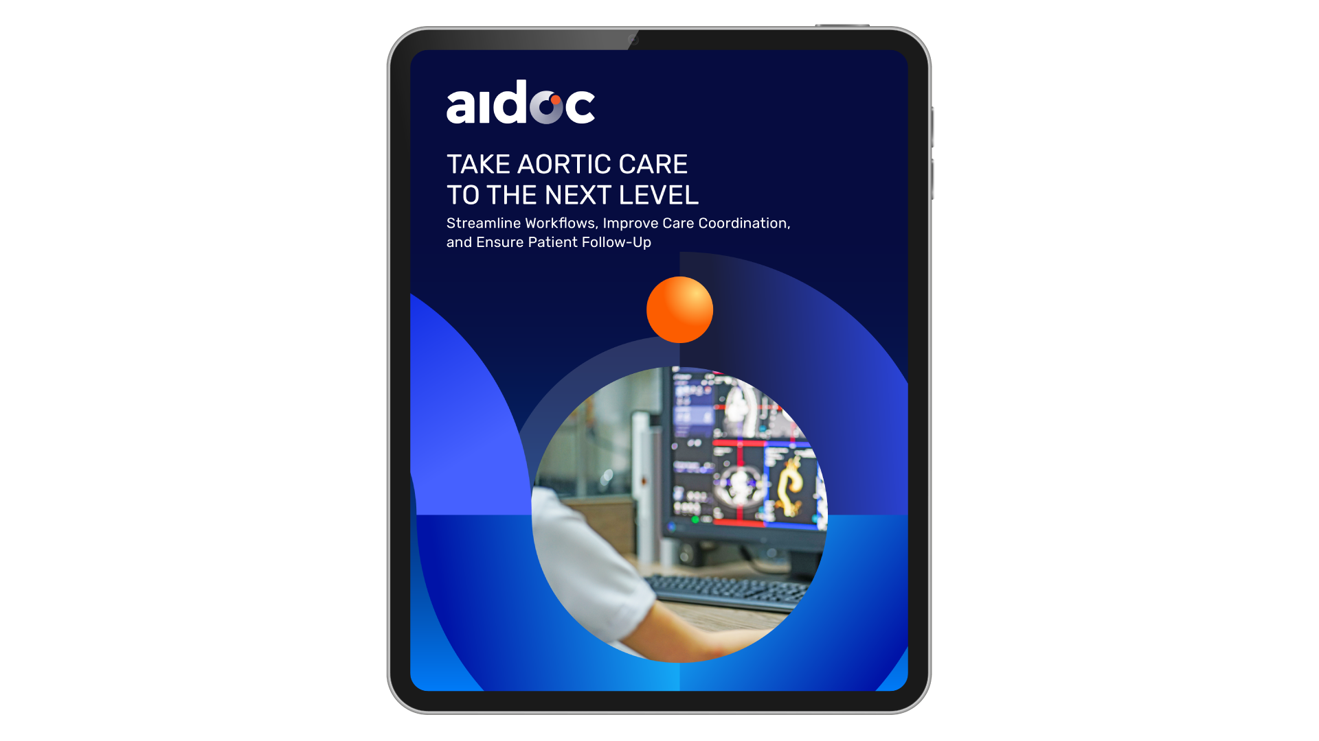 tablet screen displaying the text 'take aortic care to the next level: streamline workflows, improve care coordination, and ensure patient follow-up'