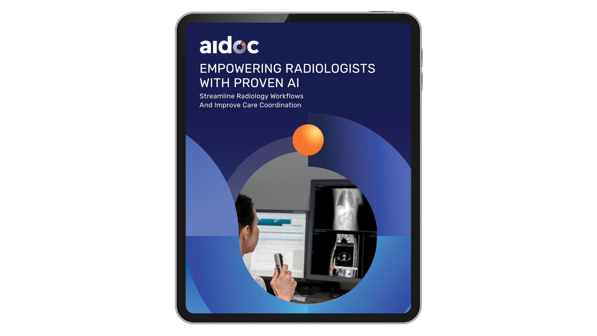 tablet screen displaying the text 'empowering radiologists with proven ai: streamline radiology workflows and improve care coordination'